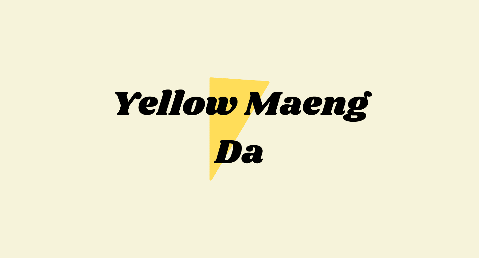 Yellow Maeng Da: Euphoric Mood Enhancer