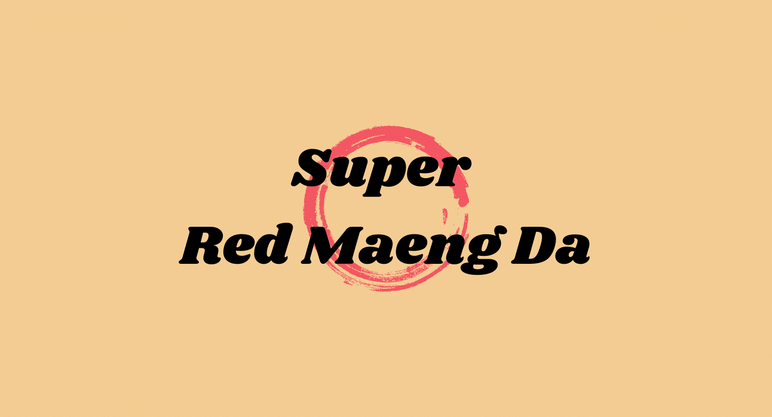 What Is Super Red Maeng Da Kratom? Effects, Dosage, Safety & More
